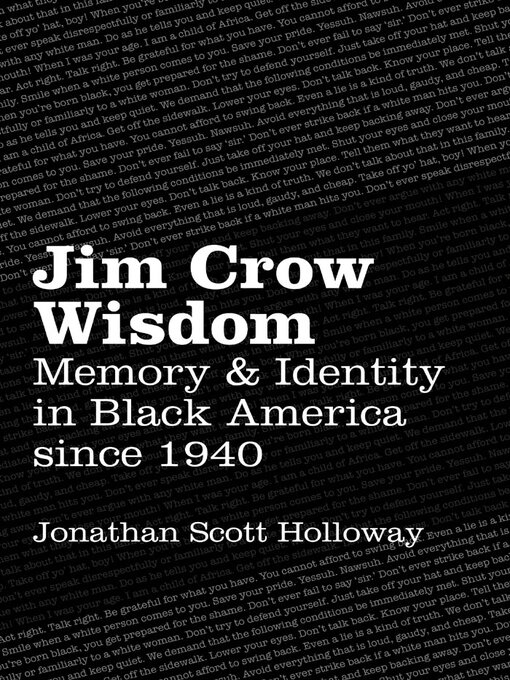 Title details for Jim Crow Wisdom by Jonathan Scott Holloway - Available